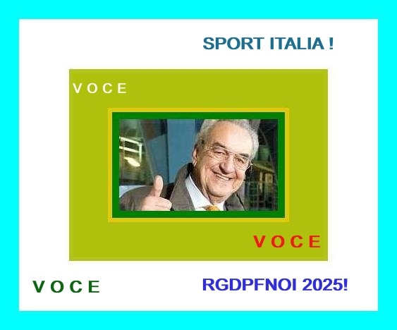 Potrebbe essere un'immagine raffigurante 1 persona e il seguente testo "SPORT ITALIA! ! VOCE VOCE VOCE RGDPFNOI 2025!"