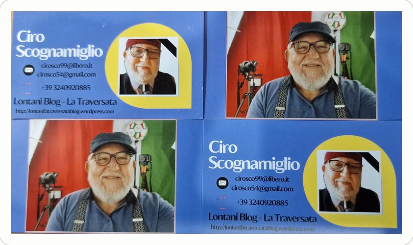 Potrebbe essere un'immagine raffigurante 4 persone e il seguente testo "Ciro Scognamiglio cirosco99@libero.it dirosco54@gmail.com +39 3240920885 LontaniBlog-LaTraversata La Traversata Lontani Blog. http://aianesalagageroes. Ciro Scognamiglio ٣ cirosco54@gmail.com cirosco99@libero.it 39 3240920885 LontaniBlog LontaniBlog-LaTraversata Blog LaTraversata https/awatasamelrec http: http/Aonta"